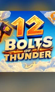 12 Bolts of Thunder